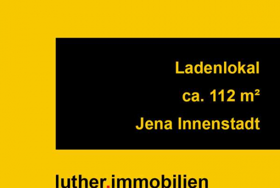 Jena , Ladenlokal, Gastronomie mieten oder kaufen