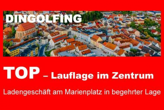 Dingolfing , Ladenlokal, Gastronomie mieten oder kaufen