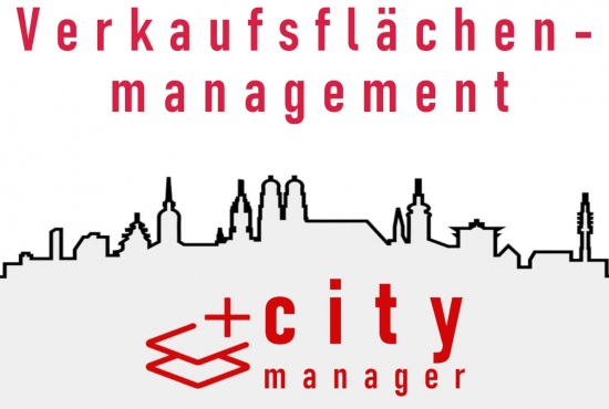 Verkaufsflächenmanagement für Innenstädte ✩ Fullservice für Citymanagment und City-Manager