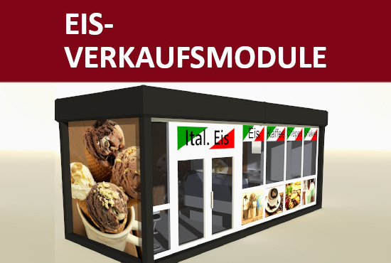 Eis-Verkaufscontainer für Ihr Saisongeschäft oder Umbauten